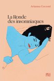 La ronde des insomniaques (eBook, ePUB) La ronde des insomniaques (eBook, ePUB)