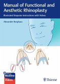 Manual of Functional and Aesthetic Rhinoplasty (eBook, ePUB)