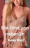 Die Oma von nebenan (eBook, ePUB)