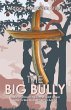 The Big Bully (eBook, ePUB) - Bild 1