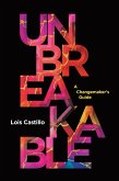 UNBREAKABLE (eBook, ePUB)