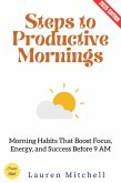 Steps to Productive Mornings: (eBook, ePUB)
