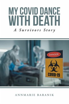 My Covid Dance With Death (eBook, ePUB) - Baranik, AnnMarie