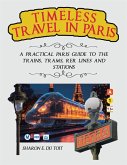 TIMELESS TRAVEL IN PARIS (eBook, ePUB)