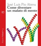 Come diventare un malato di mente (eBook, ePUB)