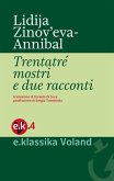 Trentatré mostri e due racconti (eBook, ePUB) Trentatré mostri e due racconti (eBook, ePUB)