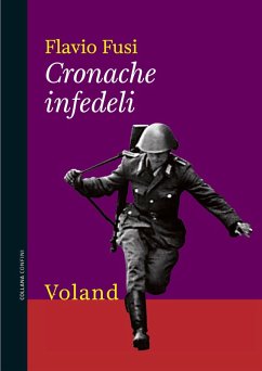 Cronache infedeli (eBook, ePUB) - Fusi, Flavio