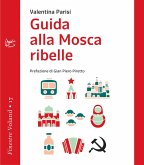 Guida alla Mosca ribelle (eBook, ePUB)