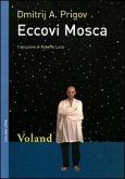 Eccovi Mosca (eBook, ePUB) Eccovi Mosca (eBook, ePUB)