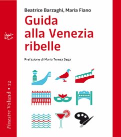 Guida alla Venezia ribelle (eBook, ePUB) Cover Guida alla Venezia ribelle (eBook, ePUB)