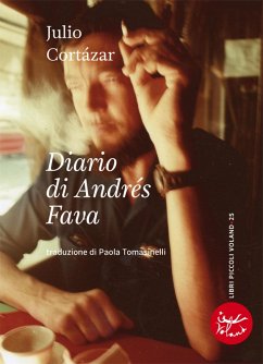Diario di Andrés Fava (eBook, ePUB) - Cortázar, Julio
