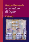 Il corridoio di legno (eBook, ePUB)