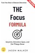 The Focus Formula: (eBook, ePUB) - Bild 1