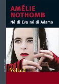 Né di Eva né di Adamo (eBook, ePUB) Né di Eva né di Adamo (eBook, ePUB)