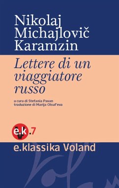 Lettere di un viaggiatore russo (eBook, ePUB) - Karamzin, Nikolaj Michajlovic