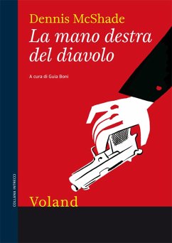 La mano destra del diavolo (eBook, ePUB) - McShade, Dennis