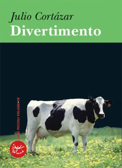 Divertimento (eBook, ePUB) - Cortázar, Julio