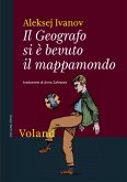 Il Geografo si è bevuto il mappamondo (eBook, ePUB)