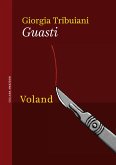Guasti (eBook, ePUB)