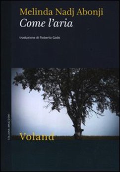 Come l'aria (eBook, ePUB) - Abonji, Melinda Nadj