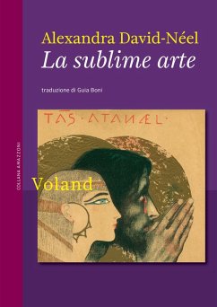 La sublime arte (eBook, ePUB) - David-Neél, Alexandra