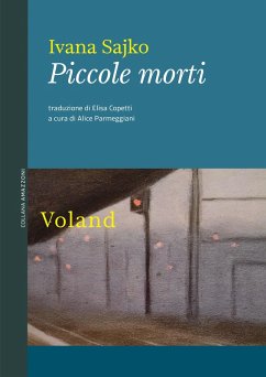 Piccole morti (eBook, ePUB) - Sajko, Ivana