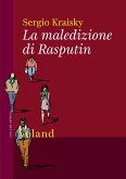 La maledizione di Rasputin (eBook, ePUB) La maledizione di Rasputin (eBook, ePUB)