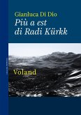 Più a est di Radi Kürkk (eBook, ePUB) Più a est di Radi Kürkk (eBook, ePUB)