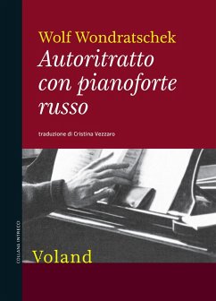 Autoritratto con pianoforte russo (eBook, ePUB) - Wondratschek, Wolf
