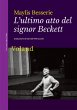 L'ultimo atto del signor Beckett... - Bild 1