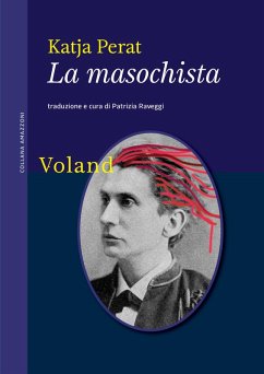 La masochista (eBook, ePUB) - Perat, Katja