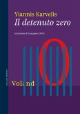 Il detenuto zero (eBook, ePUB) Il detenuto zero (eBook, ePUB)