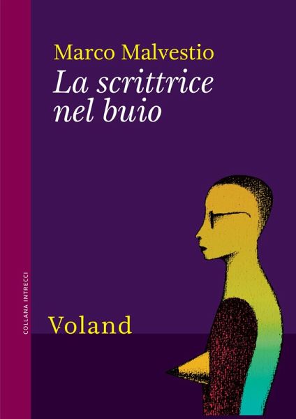 La scrittrice nel buio (eBook, ePUB) La scrittrice nel buio (eBook, ePUB)
