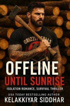 Offline Until Sunrise (eBook, ePUB) - Siddhar, Kelakkiyar