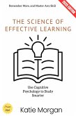 The Science of Effective Learning: (eBook, ePUB)