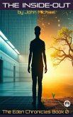 The Inside-Out (The Eden Chronicles, #0) (eBook, ePUB)