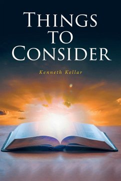 Things to Consider (eBook, ePUB) - Kellar, Kenneth