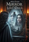 Mirror of the Lost Souls (eBook, ePUB)