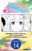 Reincarnated as the Daughter of the Legendary Hero and the Queen of Spirits #014 (eBook, ePUB)