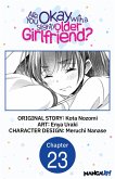 Are You Okay with a Slightly Older Girlfriend? #023 (eBook, ePUB)