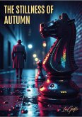 The Stillness of Autumn (eBook, ePUB)