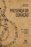 Presença do Coração (eBook, ePUB)