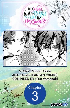 Cover I'm a Maid, but I've Pulled Out the Holy Sword?! #003 (eBook, ePUB)