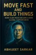 Move Fast and Build Things: How Elon... - Bild 1