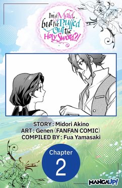 Cover I'm a Maid, but I've Pulled Out the Holy Sword?! #002 (eBook, ePUB)