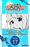 The Greatest Magicmaster's Retirement Plan - The Alternative - #017 (eBook, ePUB) The Greatest Magicmaster's Retirement Plan - The Alternative - #017 (eBook, ePUB)