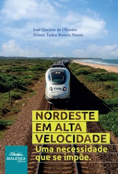 Nordeste em Alta Velocidade (eBook, ePUB) Cover Nordeste em Alta Velocidade (eBook, ePUB)