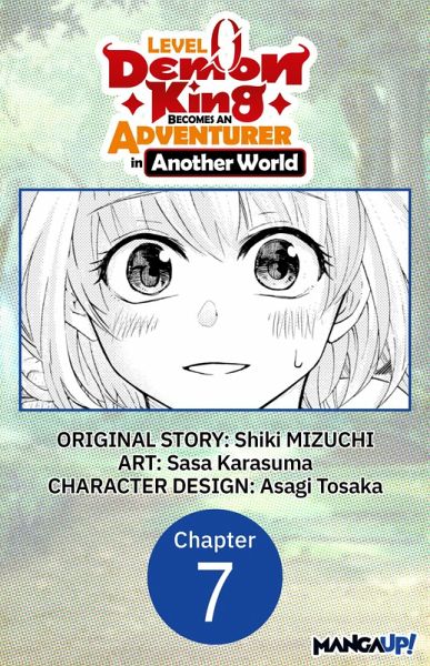Level 0 Demon King Becomes an Adventurer in Another World #007 (eBook, ePUB)