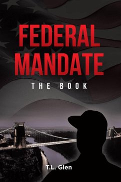 FEDERAL MANDATE (eBook, ePUB) Cover FEDERAL MANDATE (eBook, ePUB)