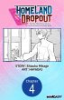 Homeland Dropout: The Time I Was... - Bild 1